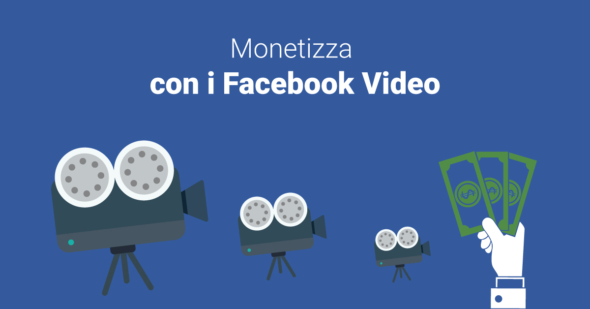 monetizzare-Facebook-video
