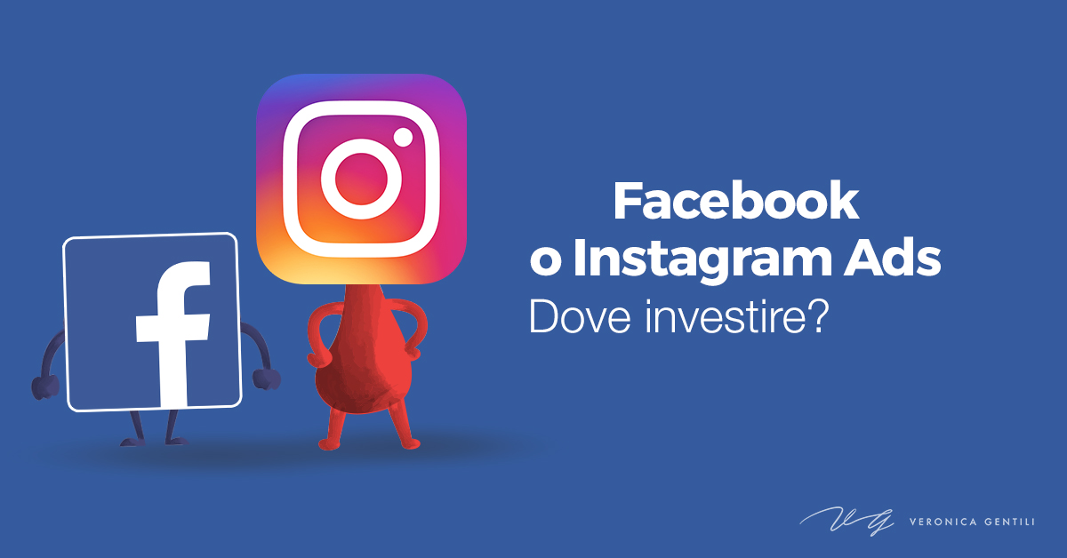 facebook-instagram-ads-dove-investire