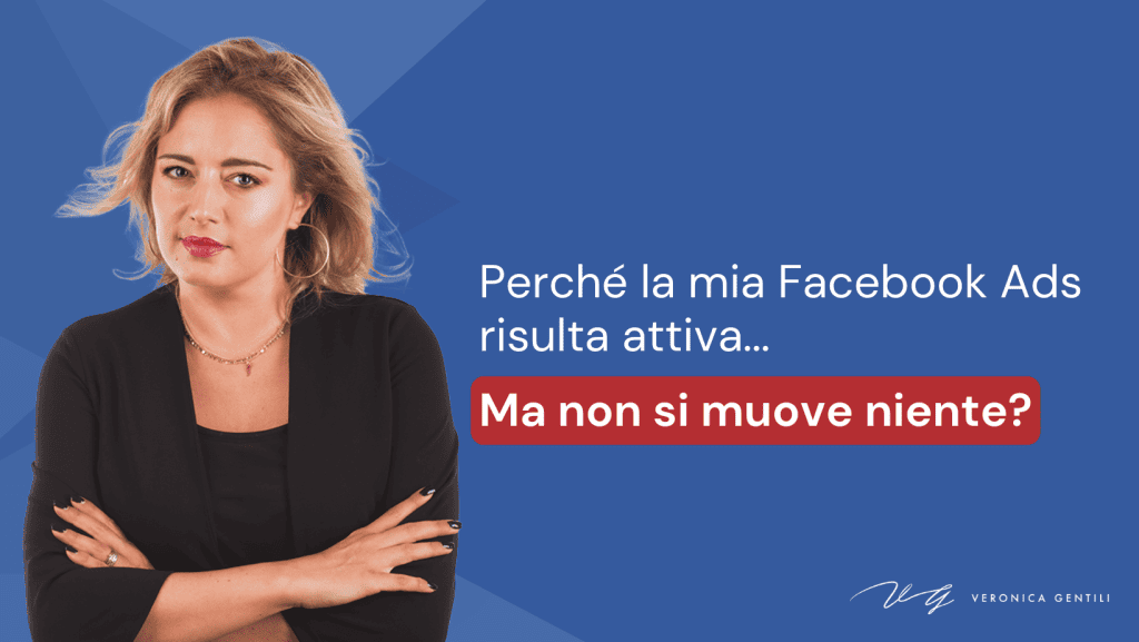 facebook ads attiva ma non funziona