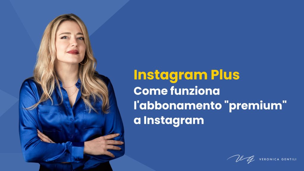 instagram plus abbonamento