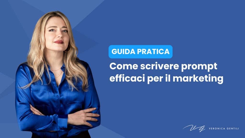 GUIDA PRATICA prompt marketing